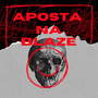 Aposto na Blaze (Explicit)