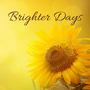 Brighter Days