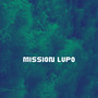 MISSION LUPO