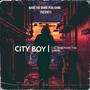 CITY BOY (Explicit)