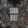 Sıranı Bekle (Explicit)