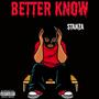 Better Know (Explicit)