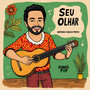 Seu Olhar