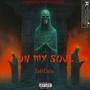 On My Soul (Explicit)