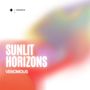 Sunlit Horizons (Explicit)