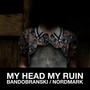 My Head My Ruin