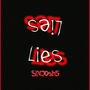 Lies 2 (feat. SilentGodess) [Explicit]