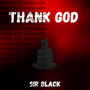 Thank God (Explicit)