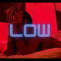 Low (feat. Dinu) [Explicit]