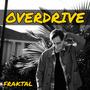 OVERDRIVE (Explicit)