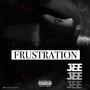 Frustration (Explicit)