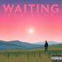 Waiting 4 Love (Explicit)