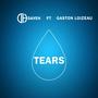 Tears (feat. Gaston Loizeau)