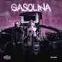 Gasolina (Explicit)