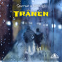 Tränen (Explicit)