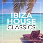 Ibiza House Classics