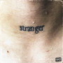 Stranger (Explicit)