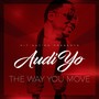 The Way You Move