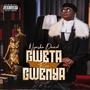 Gweta Rine Gwenya (Explicit)