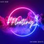 Floating (feat. Shiann Davis)