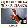 Música Clásica Vol. 10: Liszt