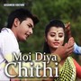 Moi Diya Chithi