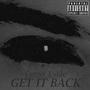 Get It Back (Explicit)