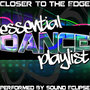 Closer to the Edge: Essential Dance Playlist