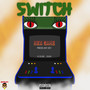 SWITCH (Explicit)