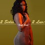 2 Sides 2 Luv: Soft Side (Explicit)