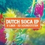 Dutch Soca EP (Explicit)