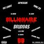 Billionaire Bruddas (Explicit)