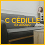 C cédille