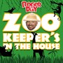 Zookeeper's in the House