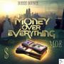 M.O.E (money over everthing) (feat. BOBBIE BOUNCE) [Radio Edit]