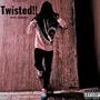 Twisted!! (Explicit)