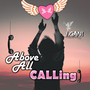 Above All Calling