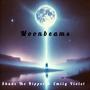 MoonBeams (feat. Emily Violet) [Explicit]