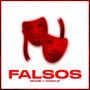 Falsos (feat. Nano JR) [Explicit]