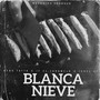 Blanca Nieve (Explicit)