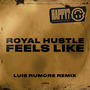 Feels Like (Luis Rumore Remix)