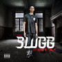 Slugg Without A Trace (Explicit)