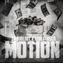 Motion (feat. 32 Black Sco) [Explicit]