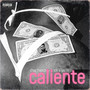 Caliente (Explicit)