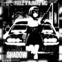 FEELZ X AJMA$ MC - SHADOW