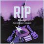 RIP (feat. Lucidtoolit & THEKIDLEV) [Explicit]