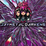 Jay-Metal Darkens