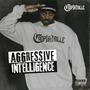 Aggressive Intelligence (Explicit)