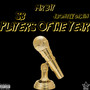 Players Of The Year (Explicit)