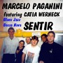 Sentir (Ao Vivo) [feat. Catia Werneck]